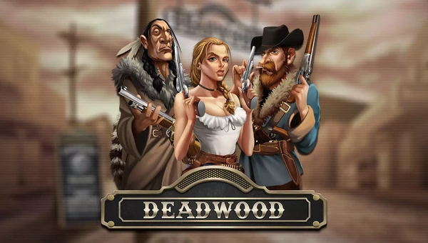 Deadwood at Luxury Casino